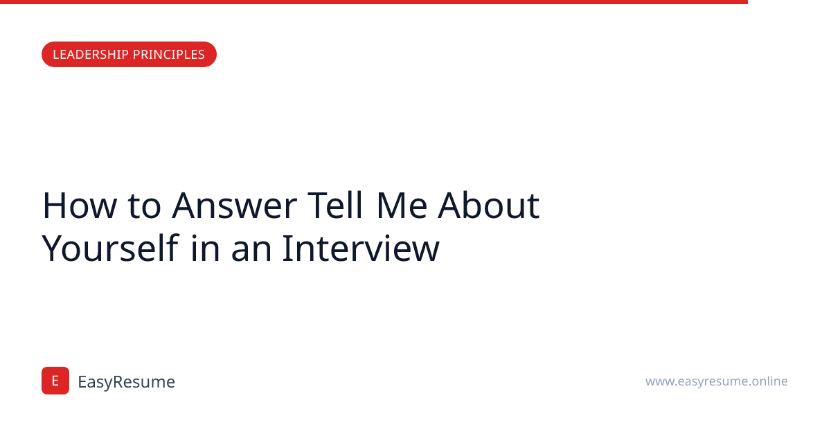 How to Answer Tell Me About Yourself in an Interview